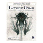 Call of Cthulhu: Petersen's Field Guide to Lovecraftian Horrors
